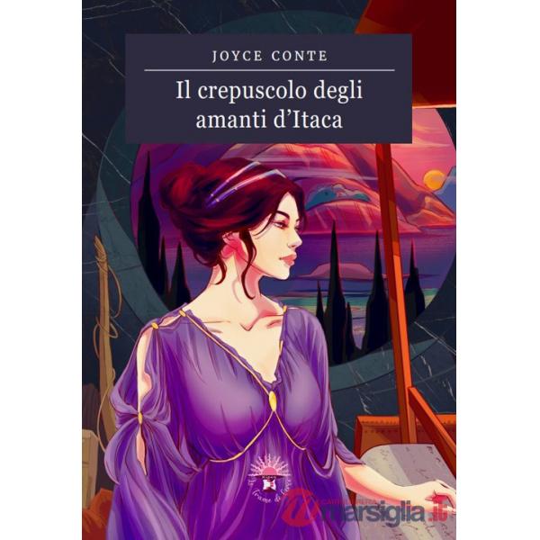 Crepuscolo degli amanti d'Itaca (Il)