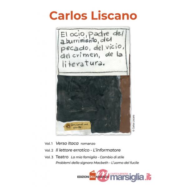 Teatro: Verso Itaca-Il lettore erratico-L'informatore. Ediz. italiana e spagnola