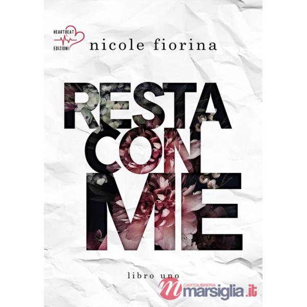Resta con me. Stay with me. Vol. 1
