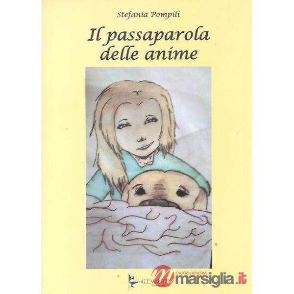 Passaparola delle anime (Il)