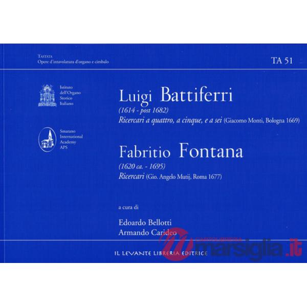 Battiferri Luigi (1614 - Post 1682) e Fontana Fabritio (1620 Ca. - 1695). TA 51