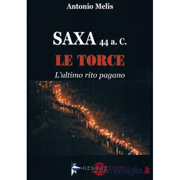 Torce. L'ultimo rito pagano (Le)