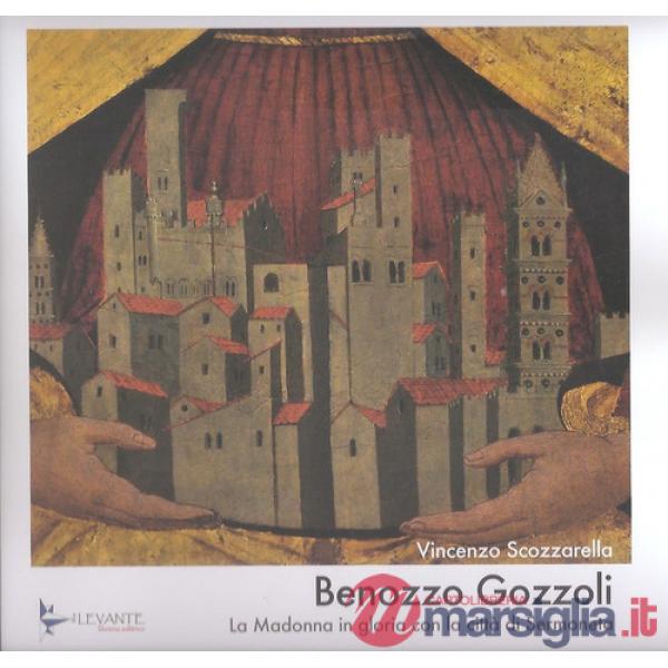 Benozzo Gozzoli. La Madonna in gloria con la città di Sermoneta