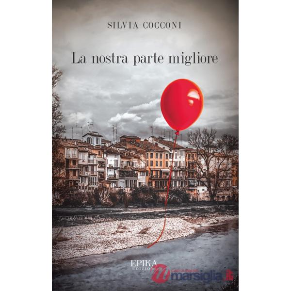 Nostra parte migliore (La)