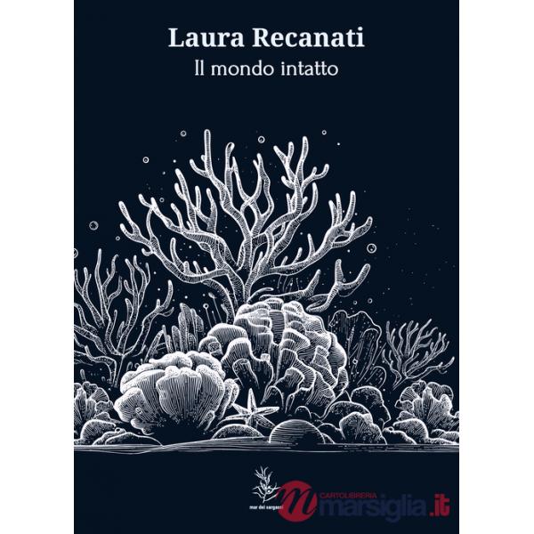 Il mondo intatto
