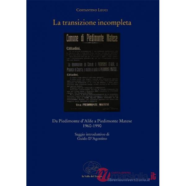 La transizione incompleta