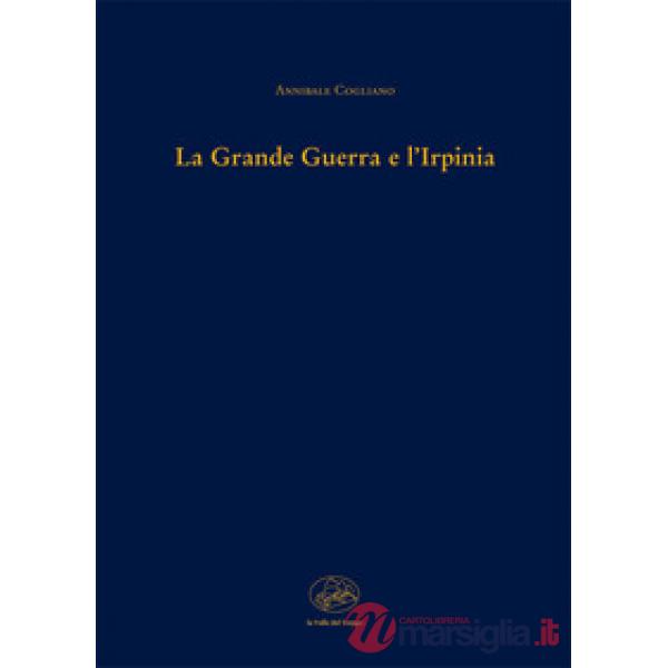La grande guerra e l'Irpinia