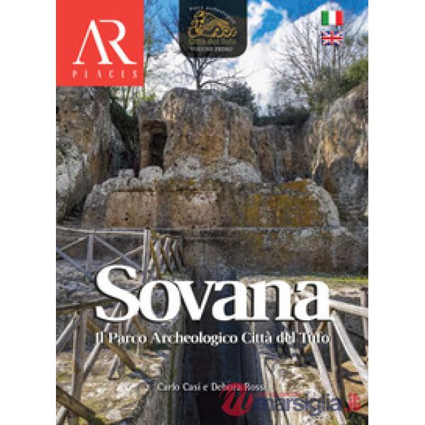 Sovana. Il parco archeologico Città del Tufo. Ediz. italiana e inglese. Vol. 1