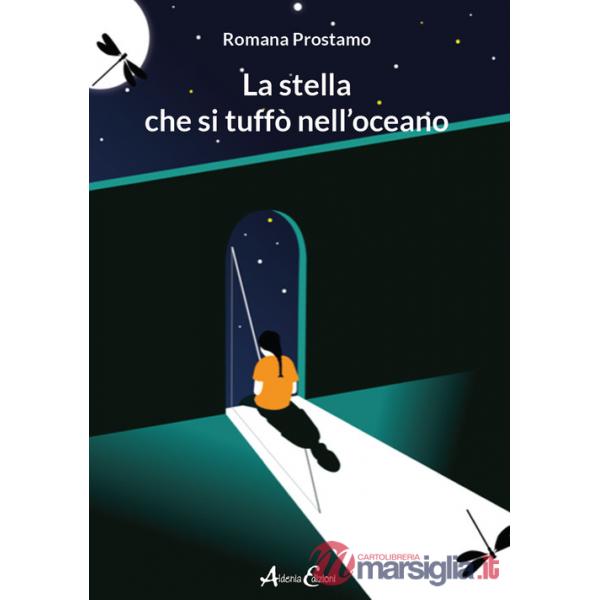 Stella che si tuffò nell'oceano (La)