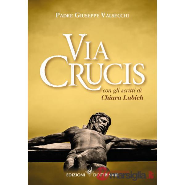 Via Crucis con gli scritti di Chiara Lubich