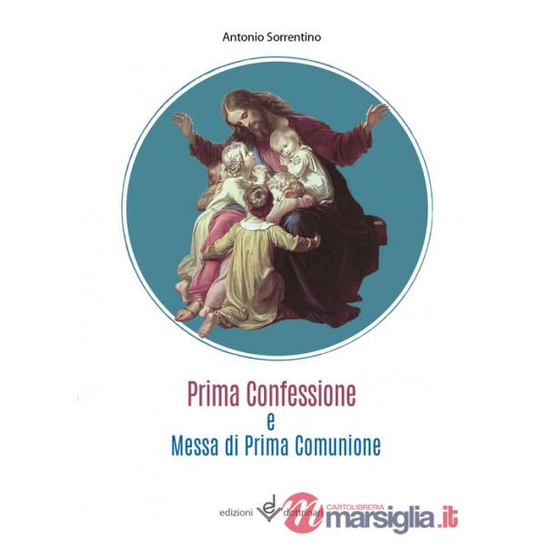 Prima confessione e messa di prima comunione
