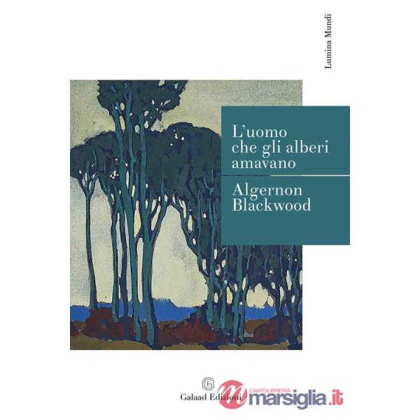 Uomo che gli alberi amavano (L')