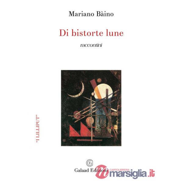 Di bistorte lune. Raccontini