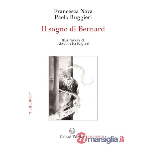 Sogno di Bernard (Il)