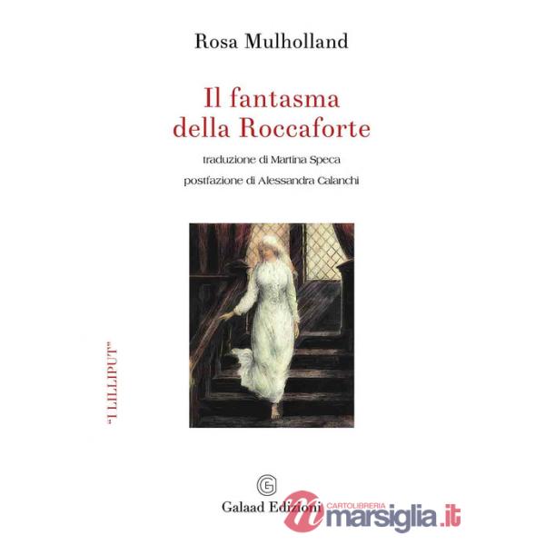 Fantasma della Roccaforte (Il)