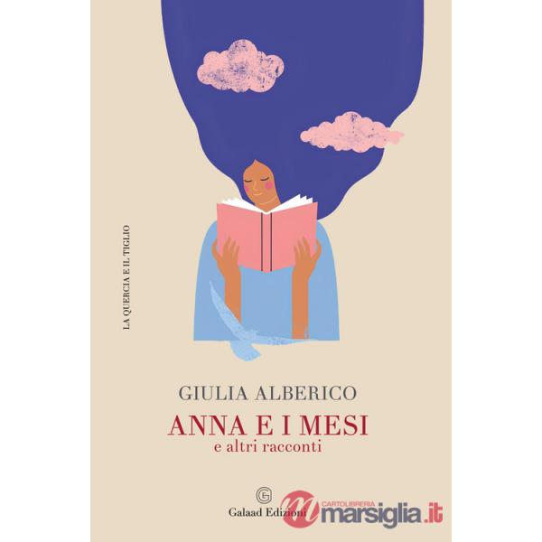 Anna e i mesi e altri racconti