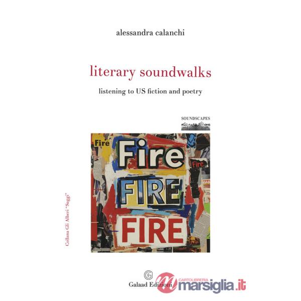 Literary soundwalks. Listening to US fiction and poetry