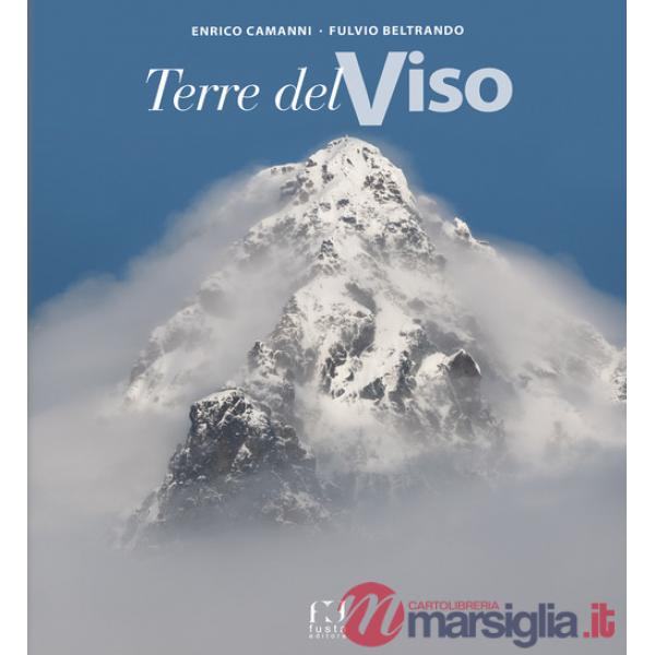 Terre del Viso. Ediz. illustrata