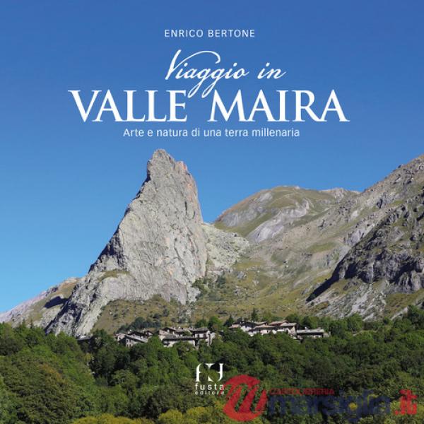 Viaggio in valle Maira