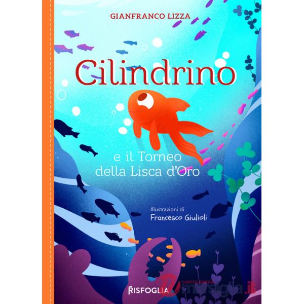 Cilindrino e il Torneo della Lisca d'Oro