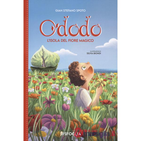 Ododo. L'isola del fiore magico
