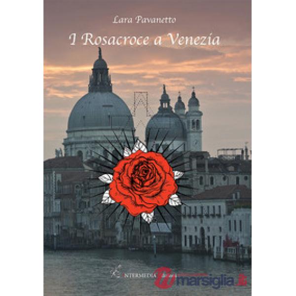 I Rosacroce a Venezia