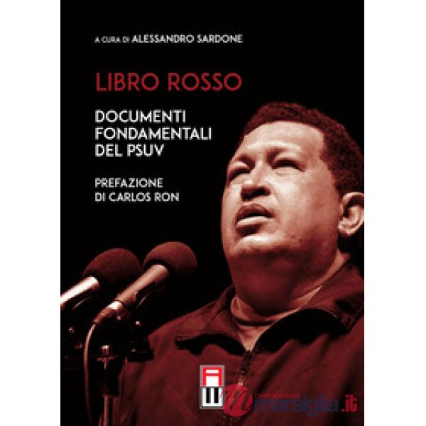 Libro rosso. Documenti fondamentali