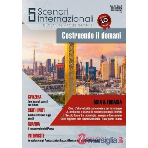Scenari internazionali. Rivista di affari globali