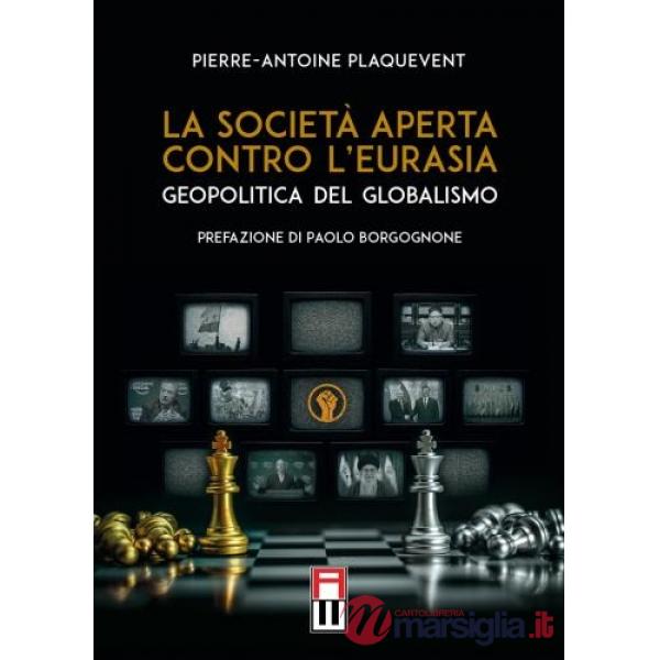 La società aperta contro l'Eurasia