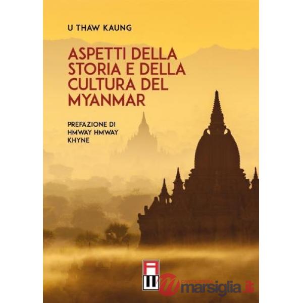 Aspetti della storia e della cultura del Myanmar