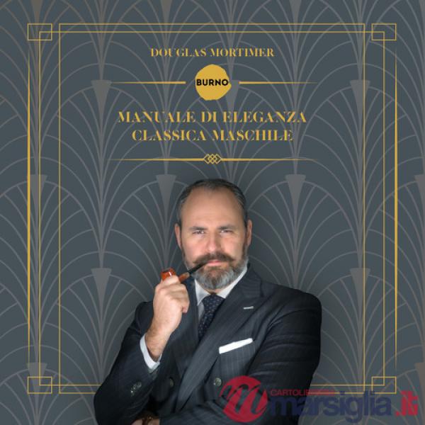 Manuale di eleganza classica maschile
