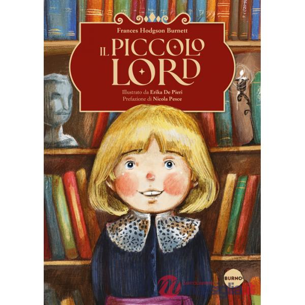 Piccolo Lord. Ediz. a colori (Il)
