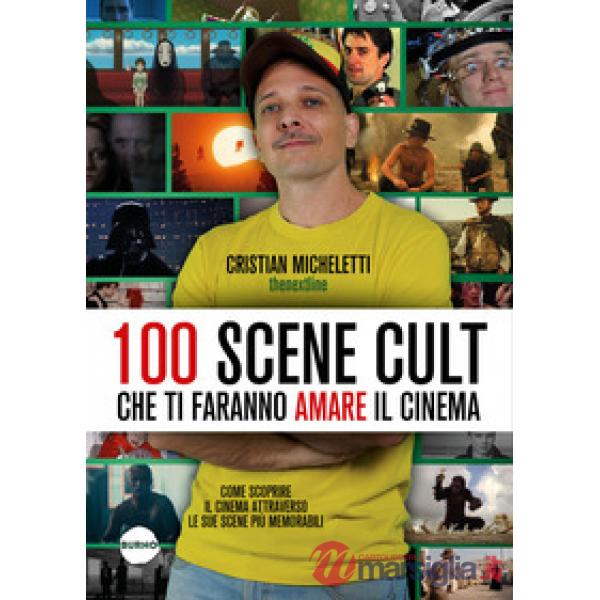 100 scene cult che ti faranno amare il cinema