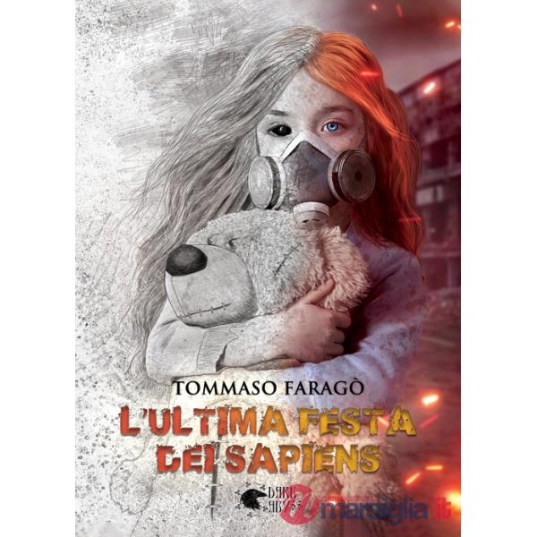 Ultima festa dei Sapiens (L')
