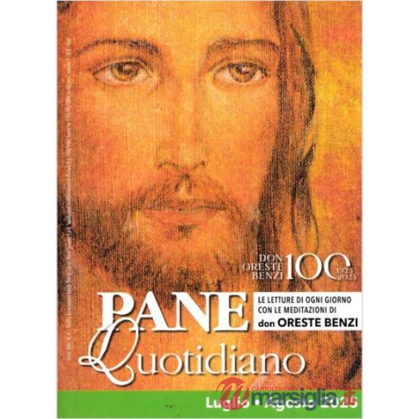 Pane quotidiano. Luglio-Agosto 2025