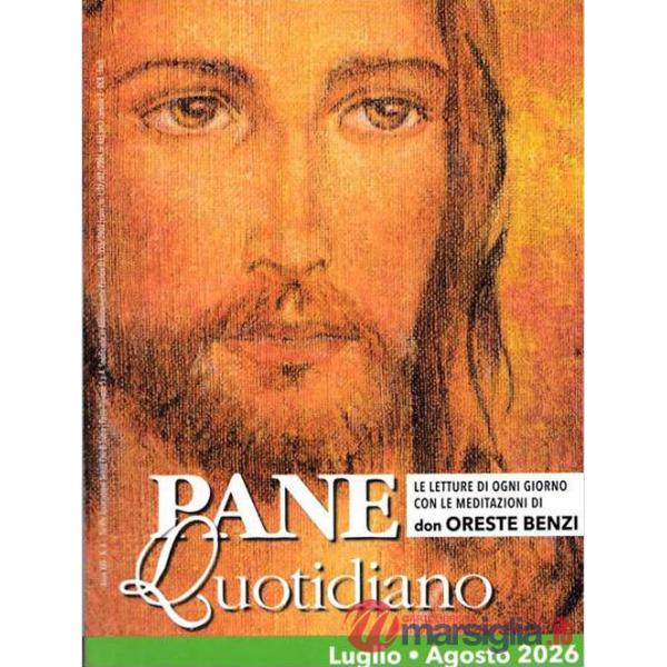 Pane quotidiano. Luglio-Agosto 2026