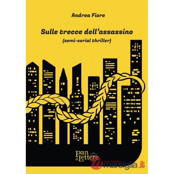 Sulle trecce dell'assassino. Ediz. illustrata