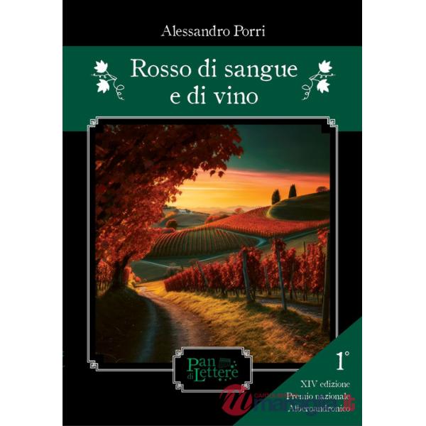 Rosso di sangue e di vino