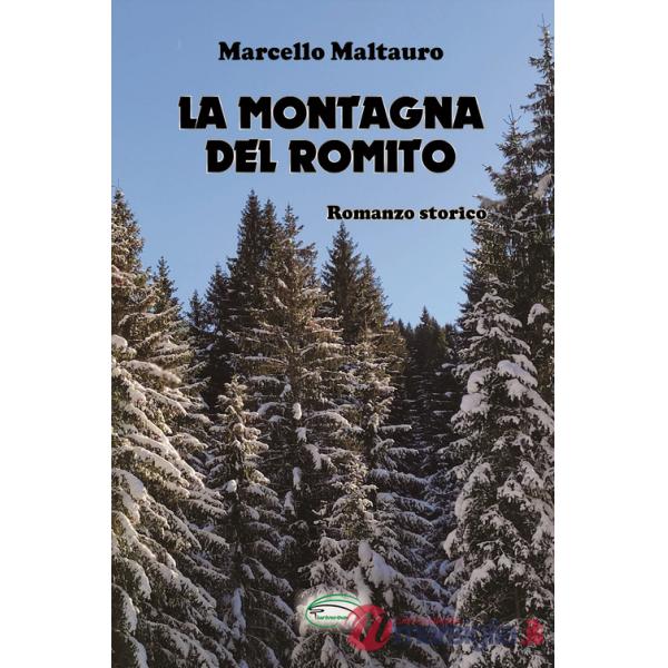Montagna del Romito. Nuova ediz. (La)