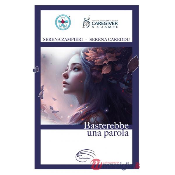 Basterebbe una parola