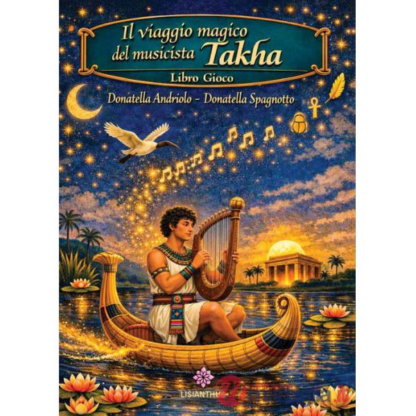 Viaggio magico del musicista Takha (Il)