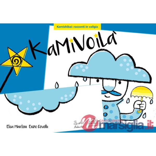 Kamivoilà