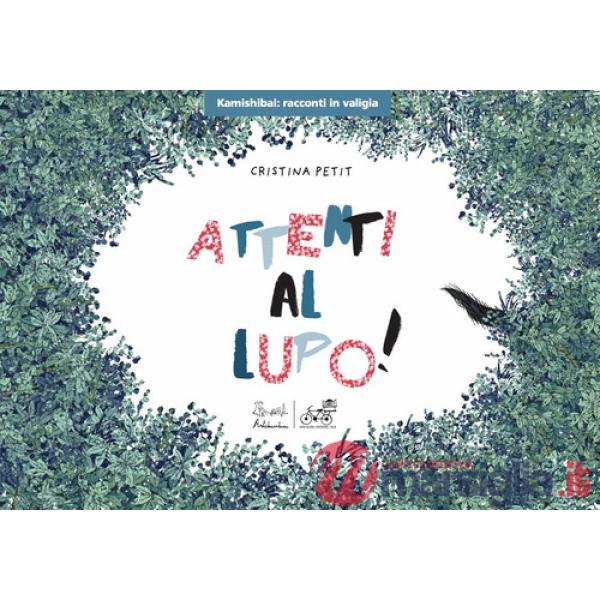 Attenti al lupo! Ediz. kamishibai