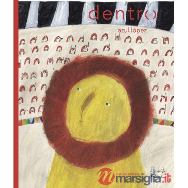 Dentro. Ediz. a colori