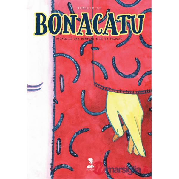 Bonacatu. Storia di una bambina e di un soldato