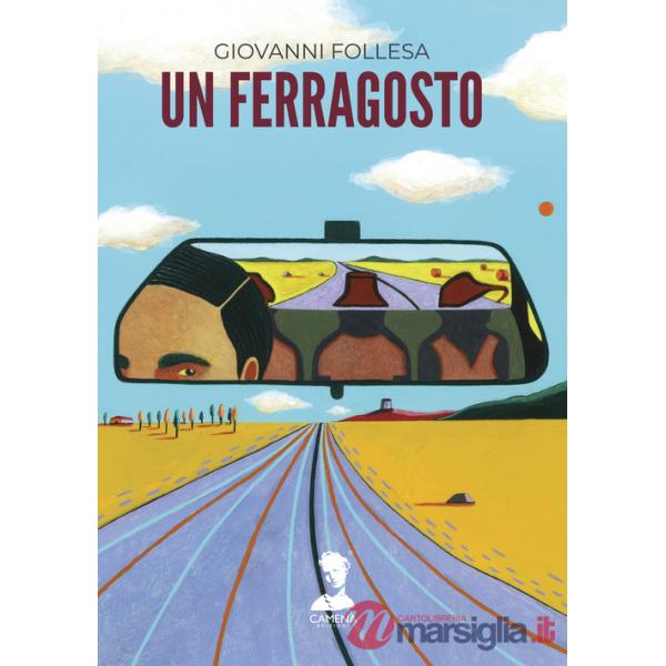 Ferragosto. Ediz. integrale (Un)