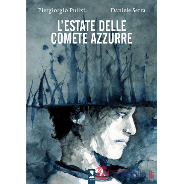 Estate delle comete azzurre (L')