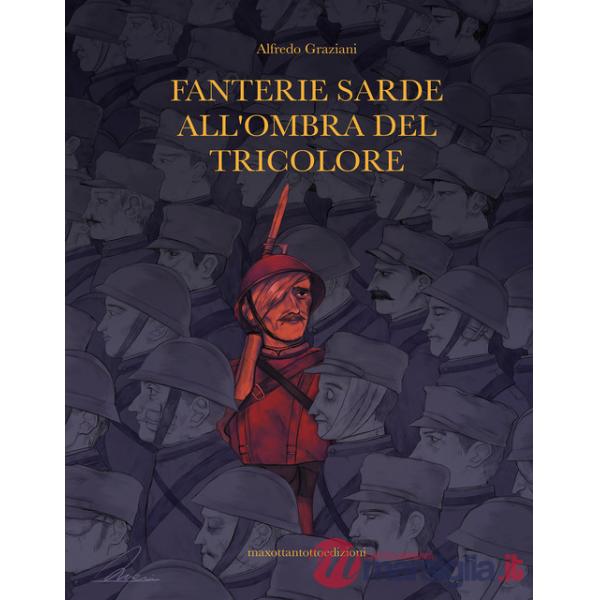 Fanterie sarde all'ombra del tricolore