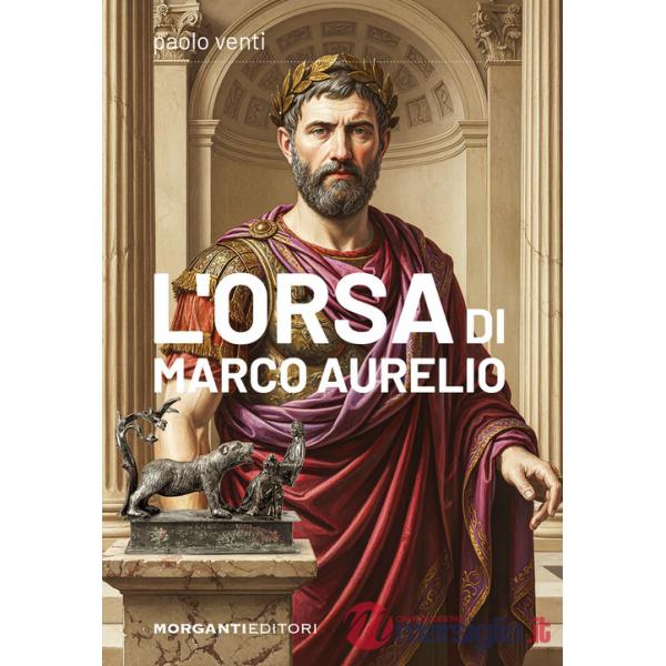 Orsa di Marco Aurelio (L')