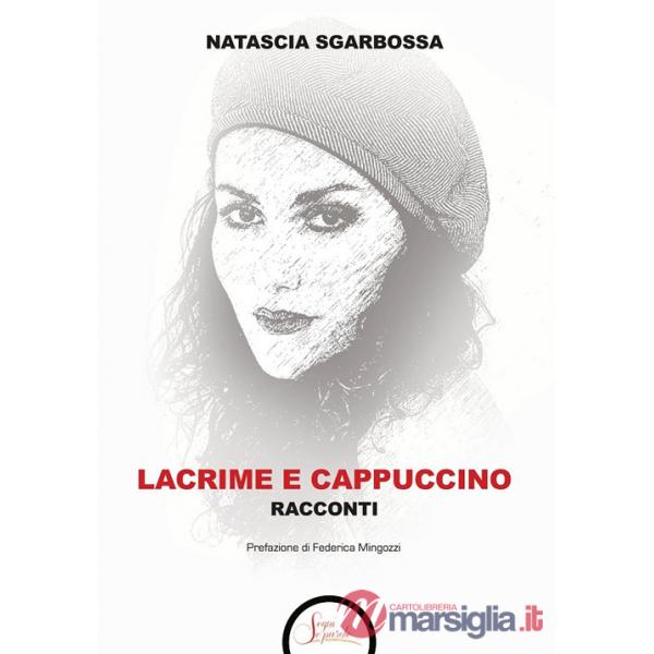 Lacrime e cappuccino